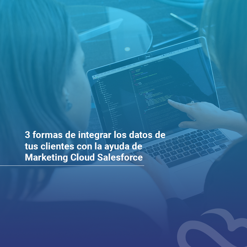 integracion de datos con marketing cloud salesforce